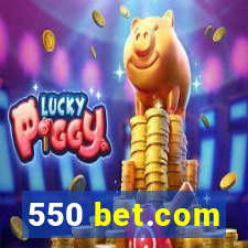 550 bet.com